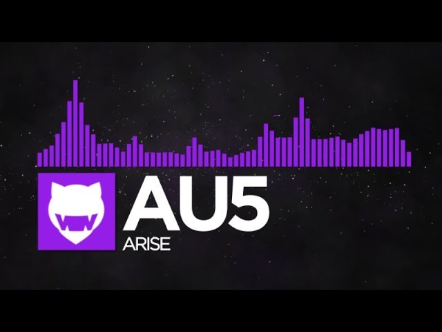[Dubstep] - Au5 - Arise