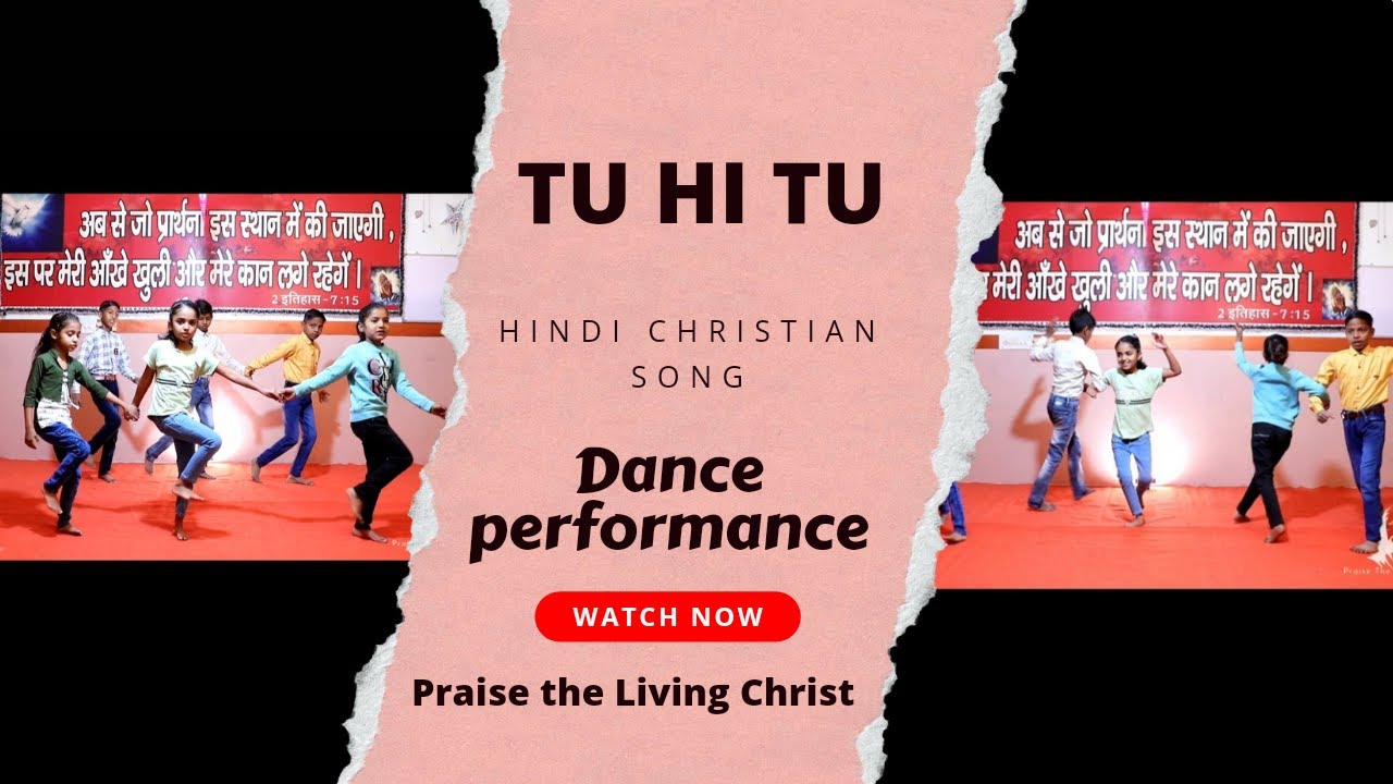 Mira Tu Hi Tu - Children's Dance on Hindi Christian Song || Easter Special en YouTube Mira Tu Hi Tu - Children's Dance on Hindi Christian Song || Easter Special en YouTube