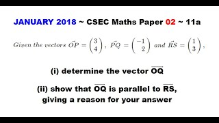 Paper2-CSEC-MATHS#88 ~ Vector Addition, Parallel Vectors ~ January 2018 Number 11a