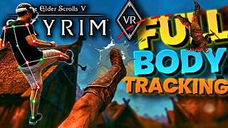How to Get Skyrim VR Full Body Tracking for FREE!!! (NO Trackers Required!)