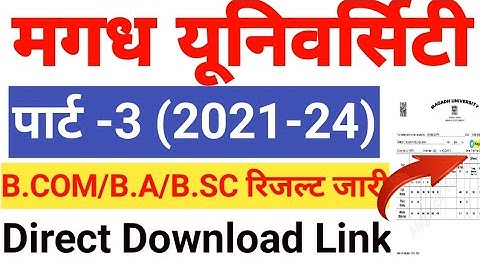 Magadh University Part-3 result 2021-24 ! B.A,B.sc,B.com Part 3 Result 2024 Kaise check kare