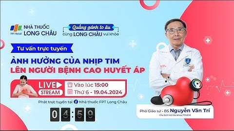 🩺 ẢNH HƯỞNG CỦA NHỊP TIM LÊN NGƯỜI BỆNH CAO HUYẾT ÁP NHƯ THẾ NÀO? 🩺| Nhà Thuốc FPT Long Châu