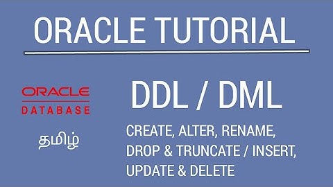 Oracle - DDL & DML Commands | Tamil | iCoding
