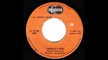 Tabaco y Ron - Manuel Delaroche