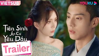 Trailer EP12-14: Lâm Vị chính thức tỏ tình với Thời Vũ | Tiên Sinh Ẩn Cư Yêu Dấu | YOUKU