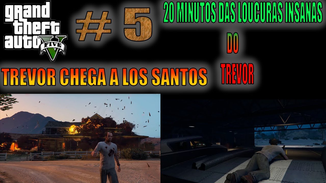 GTA V historia gameplay - TREVOR CHEGA A LOS SANTOS [TREVOR DOIDÃO ...