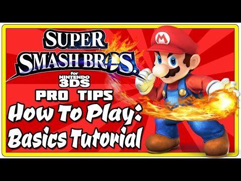 Super Smash Bros For 3DS Pro-Tips: How To Play - Basics Tutorial!