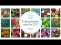 Seeds for my cutting garden 2017