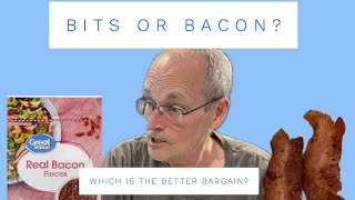 Bits Or Bacon? Which Is The Better Bargain? #bacon