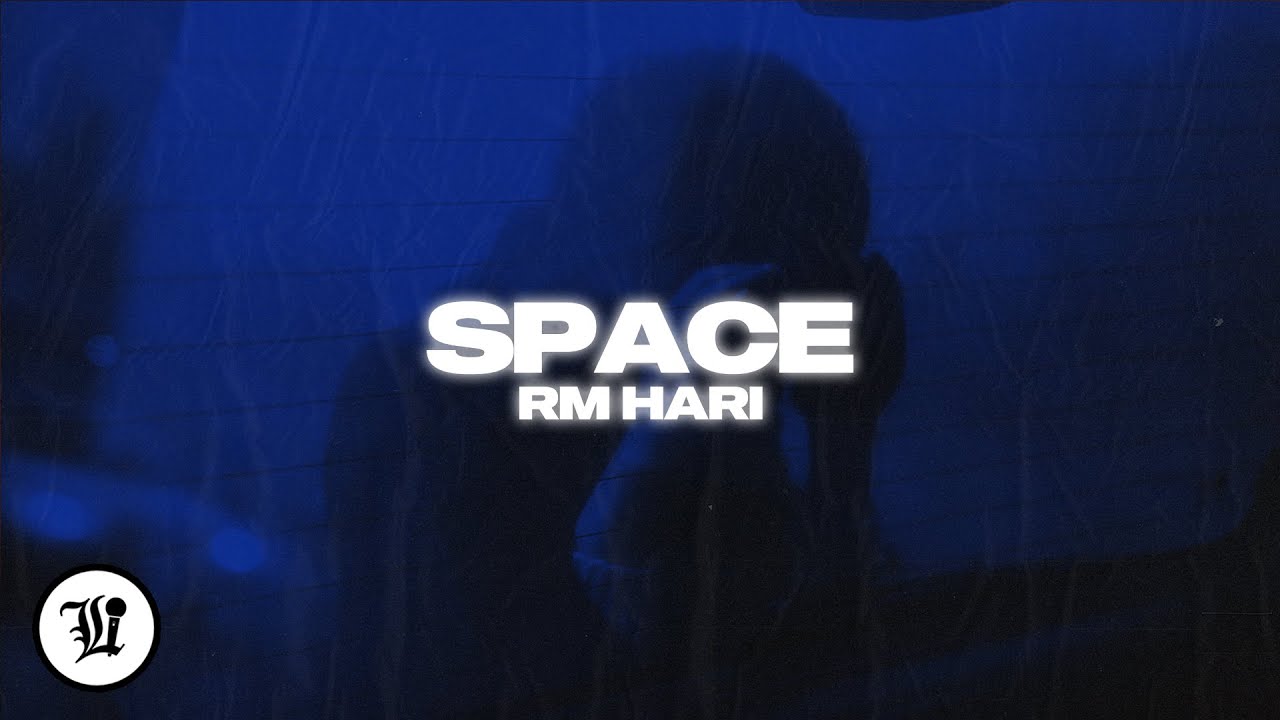 Watch RM Hari - Space on YouTube Watch RM Hari - Space on YouTube