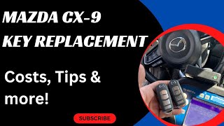 Career Overview Mazda CX-9 Key Replacement - How to Get a New Key (Tips to Save Money, Costs, Types of Keys & More.)