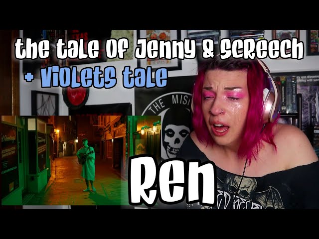 REACTION | REN THE TALE OF JENNY u0026 SCREECH + VIOLETS TALE class=