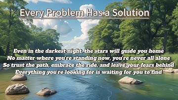 Every Problem Has a Solution (Lyrics)