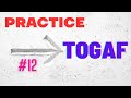 TOGAF Practice Questions and Answers Part 12 #togaf #enterprisearchitecture