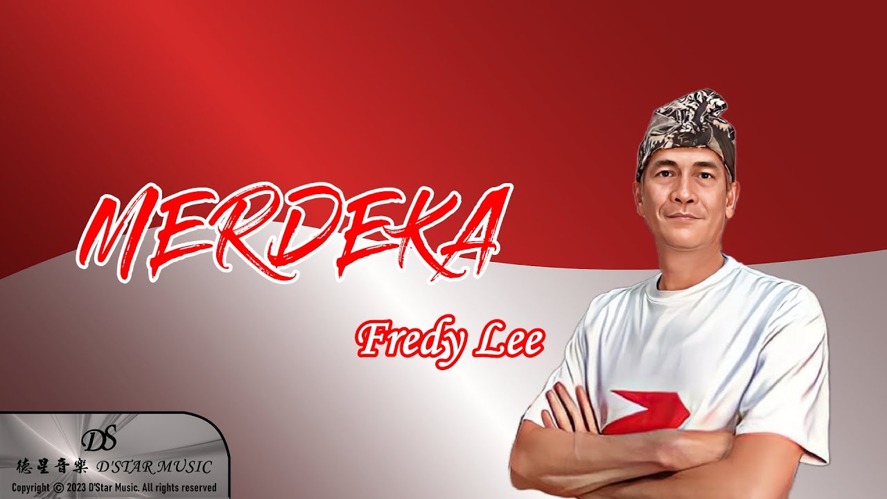 Fredy Lee - MERDEKA [ Official Music Video ] - YouTube