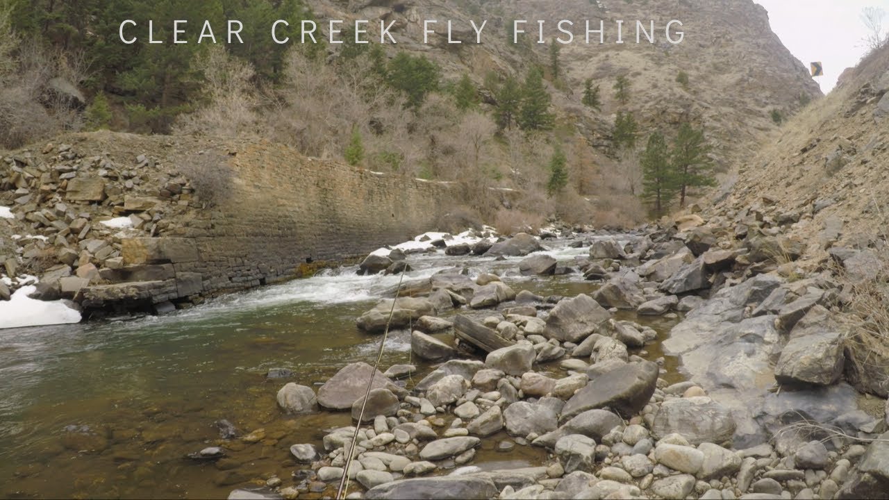 All the Colors of the Rainbows - Fly Fishing Clear Creek - April