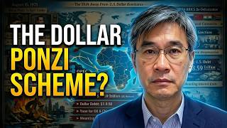 US Dollar System Has All the Signs of a Ponzi Scheme | Prof. Jiang Xueqin