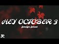 Foreign Forest - Hey October 3 (Lyrics)