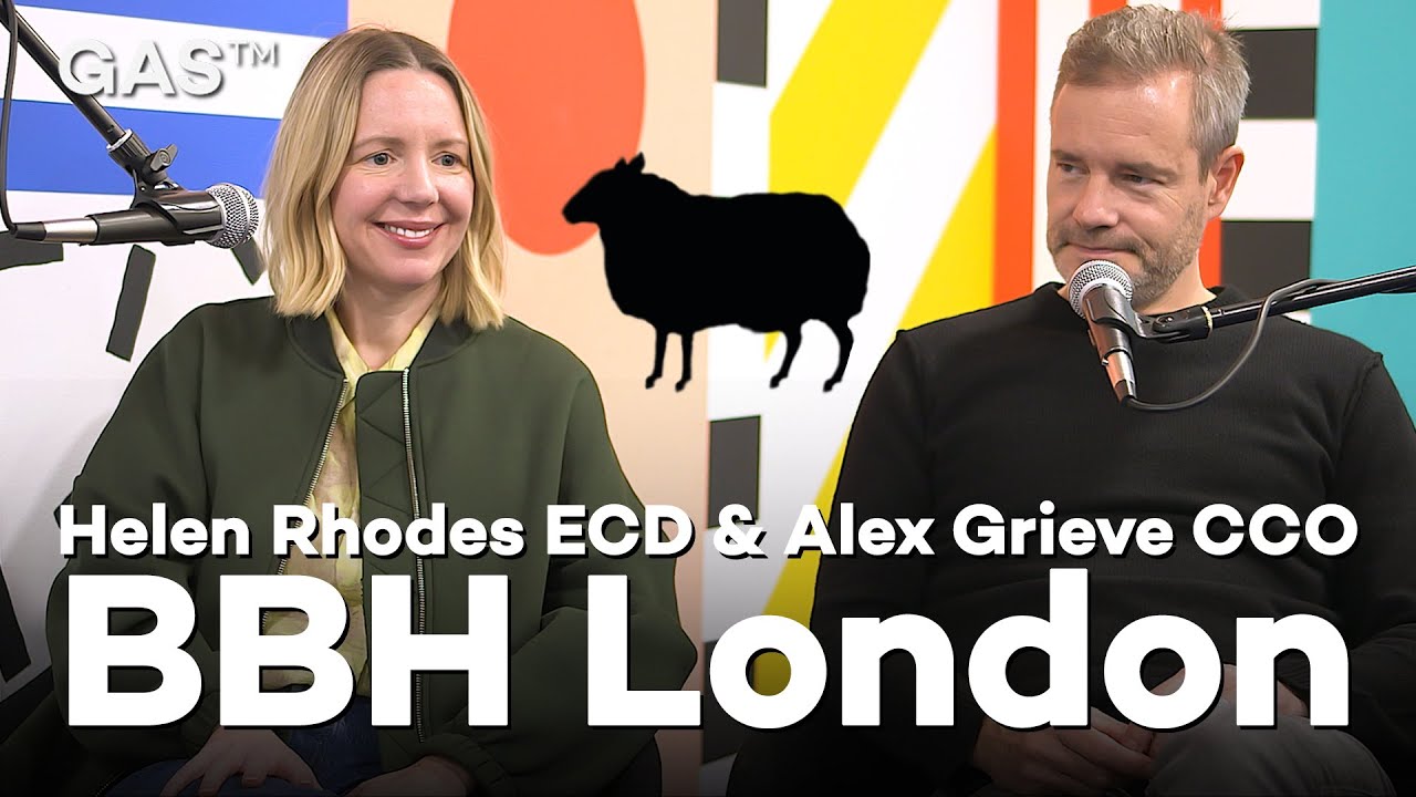 'Radical Simplicity' Key for Sir John Hegarty! Having a GAS with...BBH (Helen Rhodes, Alex Grieve)