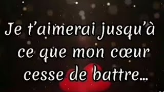 Je t’aimerai jusqu’à mon dernier souffle 💔 Déclaration d’amour sincère screenshot 3