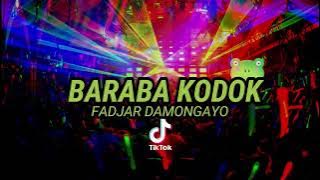 DJ VIRAL!! BARABA KODO 🐸 ( FADJAR DAMONGAYO ) BARU!!!!