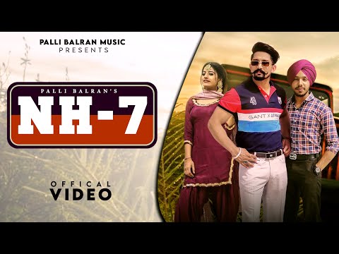 NH7 : Palli Balran & Guri Khandebad | New Punjabi Song 2021 | Latest Punjabi Songs 2021  Map Records