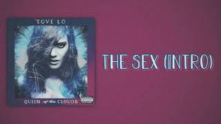 Tove Lo - The Sex (Intro) [Slow Version]