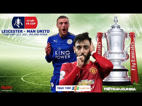 Video [NHẬN ĐỊNH BÓNG ĐÁ] Leicester - Man United (0h00 ngày... - youtube