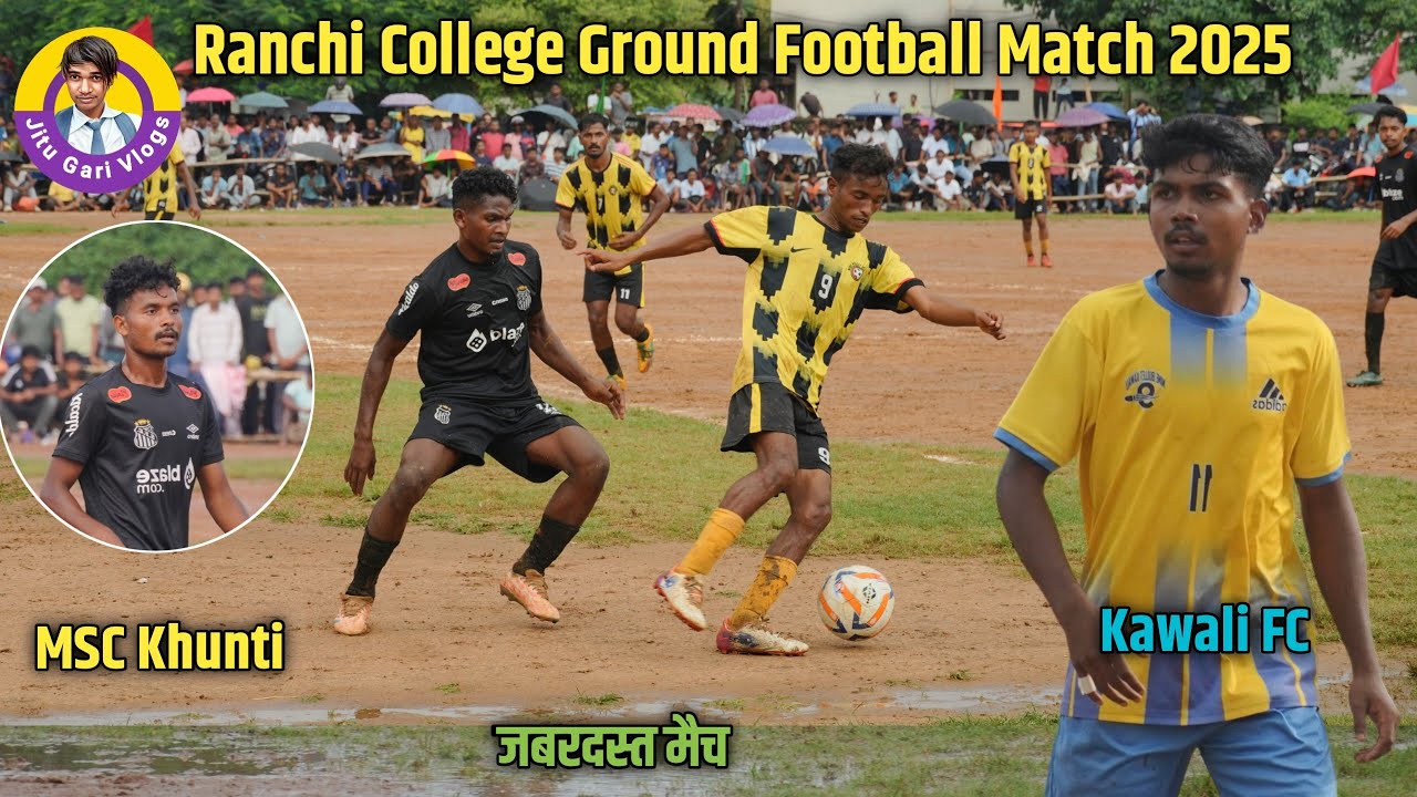 Kawali FC 01 Vs MSC Khunti 00 | Ranchi college Ground Football Match 2025