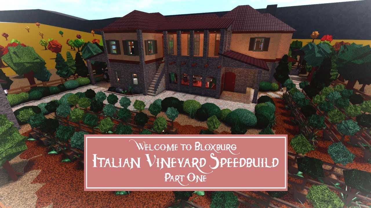 Italian Vineyard Speedbuild Part 1 3 Roblox Welcome To