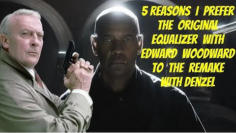 5 Reasons I Prefer the Original Equalizer to the Remake