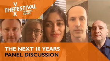 The Next 10 years. A VFX Festival Virtual Panel Discussion.