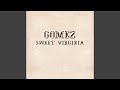 Miniature de la vidéo de la chanson Sweet Virginia (Single Mix)