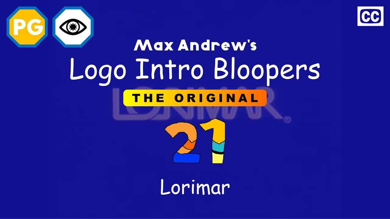 Max Andrew’s Logo Intro Bloopers: The Original - Lorimar's Banner