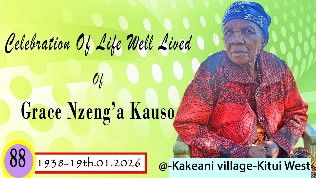 GRACE NZENG'A KAUSO LIFE CELEBRATION