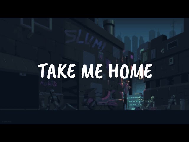 Take Me Home - Cash Cash ft.Bebe Rexha Tiktok Ver. (Slowed + Reverb) [Lyrics] class=