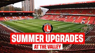 Charlton's The Valley Gets SUMMER UPGRADES! Improvements Underway