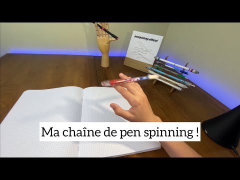 Présentation de ma chaîne YouTube de pen spinning !