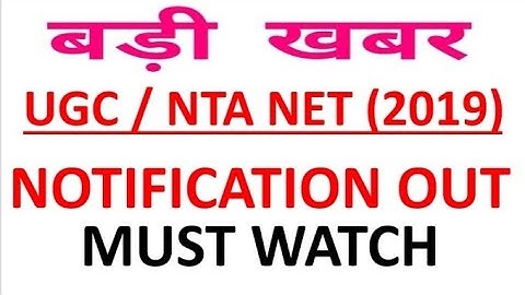 Ugc Nta Net 2019  Notification Out
