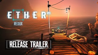 Famous Ether One Release trailer PS4 Wealth