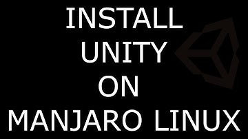 Install Unity 3D On Manjaro Linux.