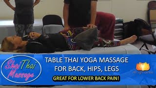 Table Thai Yoga Massage for the Back, Hips, Legs