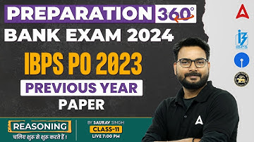 Bank Exam 2024 | IBPS PO Previous Year Paper | Reasoning by Saurav Singh
