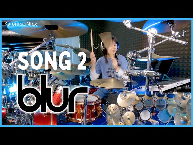 Song 2 - Blur || Drum cover by KALONICA NICX class=