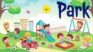 Park vocabulary| learn park objects in English|