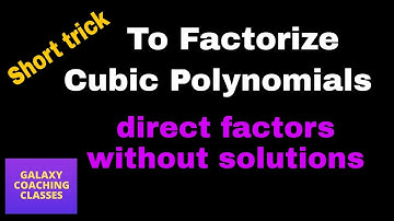 Cubic polynomials factorization ll short cut ll cubic equations factorization. Find zeros of Cubic.
