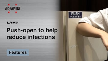 [FEATURE] Learn More About our Push-open to help reduce infection - Sugatsune Global