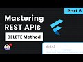 🎬 Part 6: Flutter - Integrating Delete Todo Functionality with DELETE API