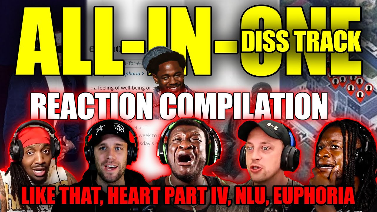 Kendrick Lamar - Like That, Heart Part IV, NTU, Euphoria - Reaction Compilation