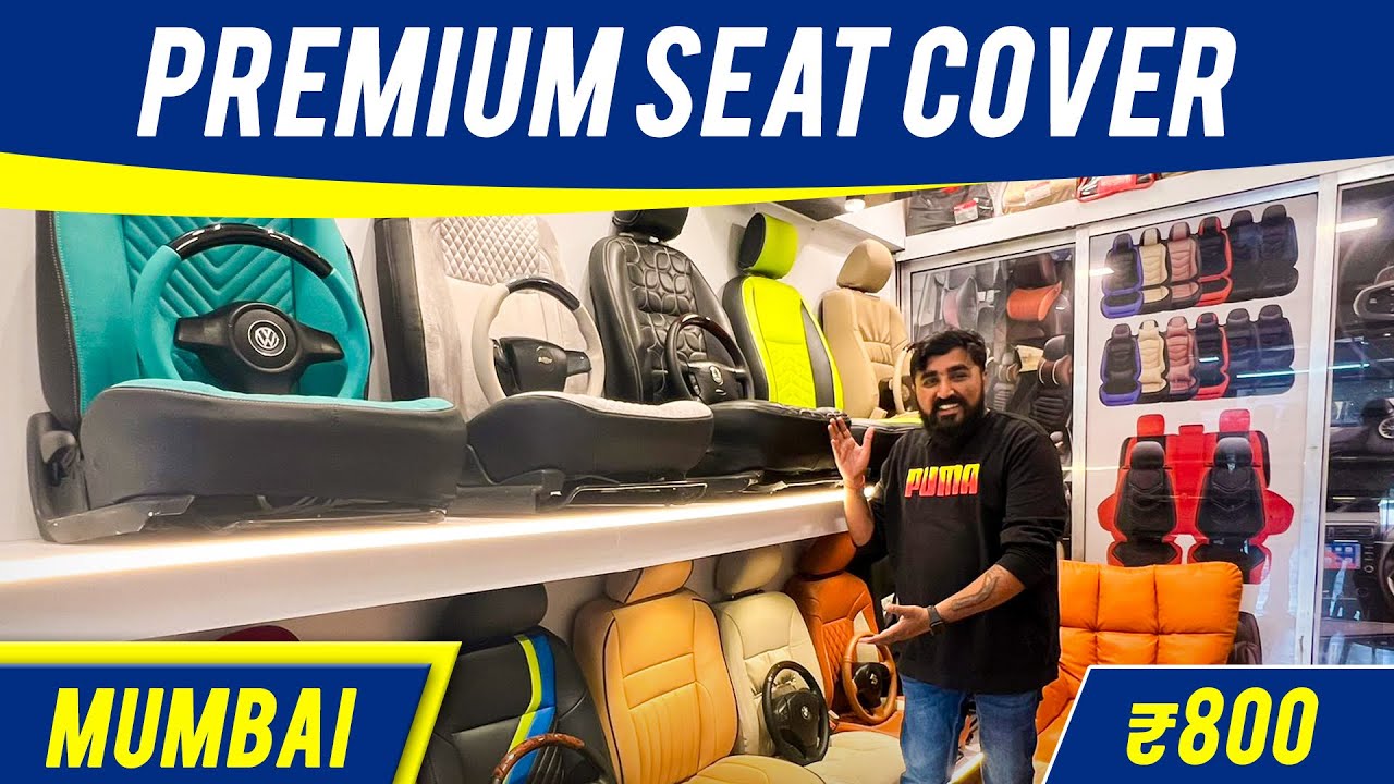 Premium Cars Seats Covers in Mumbai Start From ₹800. YouTube